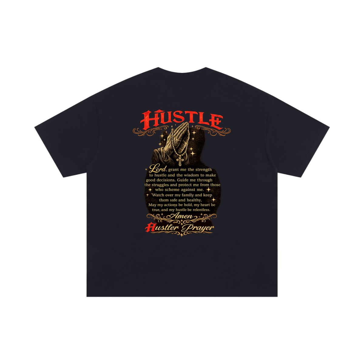 HUSTLER PRAYER Unisex Oversized Cotton T-Shirt