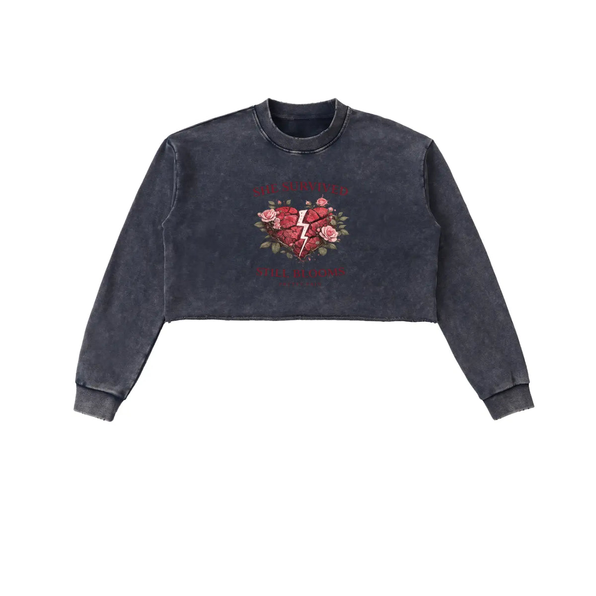 “She Survived Still Blooms” Cropped Sweatshirt - Built From Pain Clothing