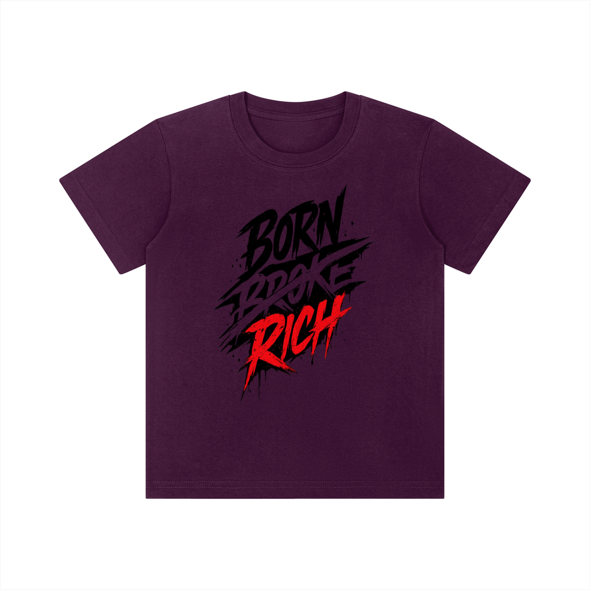 BORN BROKE RICH Kid's Crewneck Short Sleeve T-Shirt